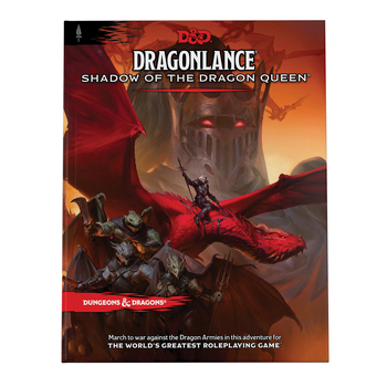 Dungeons & Dragons Dragonlance Shadow of the Dragon Queen Hardcover