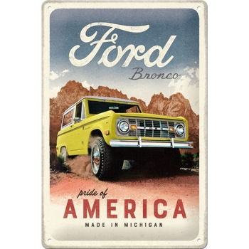 Nostalgic Art Medium Sign 20x30cm Metal Ford Bronco Pride Of America