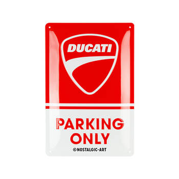 Nostalgic-Art Ducati - Parking Only Metal Decorative Sign Medium 20x30x0.5cm