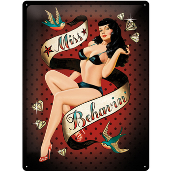 Nostalgic Art Miss Behavin 30x40cm Large Metal Tin Sign