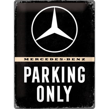 Nostalgic Art Mercedes-Benz Parking Only 30x40cm Large Metal Tin Sign