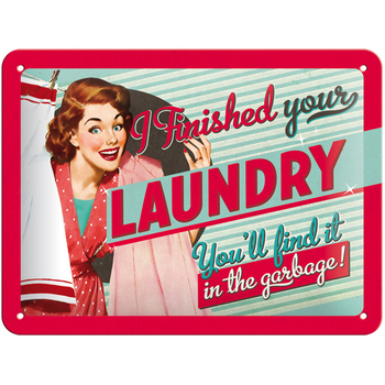 Nostalgic Art 15x20cm Small Wall Hanging Metal Sign I Finished Your Laundry