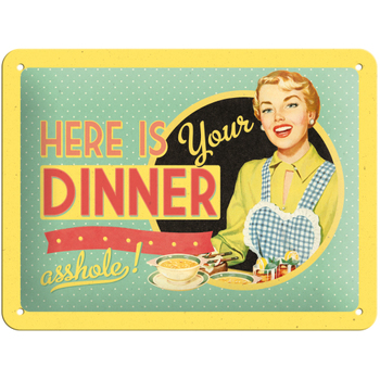 Nostalgic Art 15x20cm Small Wall Hanging Metal Sign Here Is Your Dinner