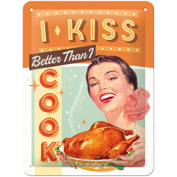 Nostalgic Art 15x20cm Small Wall Metal Sign I Kiss Better Than I Cook