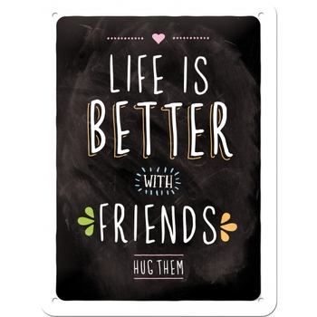 Nostalgic Art 15x20cm Small Wall Metal Sign Life is Better with Friends