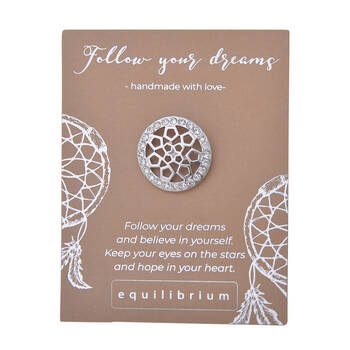 Gibson Gifts Equilibrium Silver Pin/Brooch - Follow Ur Dreams