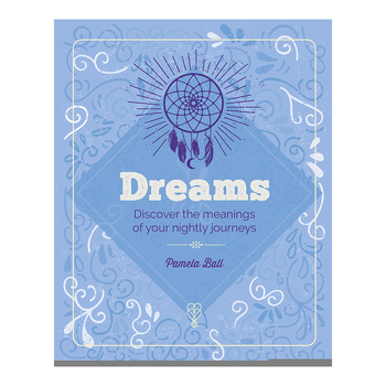 Hinkler Explore Mind, Body, Spirit: Dreams Mindful Wellness Book 