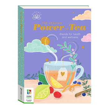 Elevate The Healing Power of Tea Mindful Wellness Book 