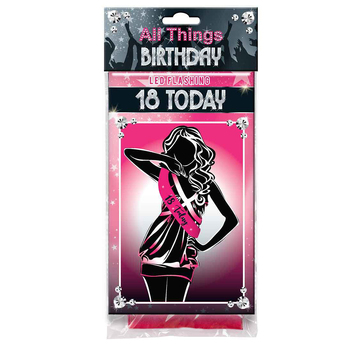 18th  Today Flashing Sash Pink With Black Lettering Birthday Celebration
