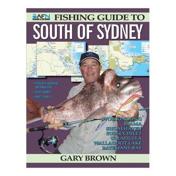 AFN Fishing Guide to South of Sydney Fishing Guide 136-Pages 33x23.9cm
