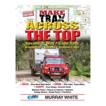 Make Trax Across The Top 2 Off-road Travel Guide 180-Pages 30x23cm
