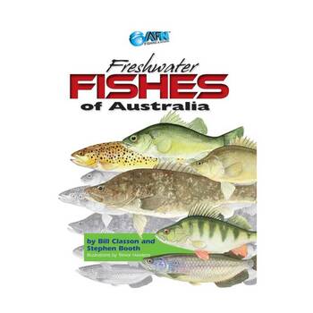 AFN Freshwater Fishes of Australia Fish Guide 144-Pages 24x16cm