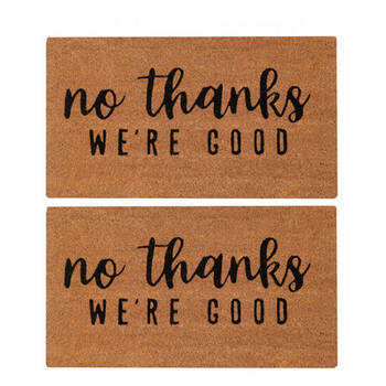 2PK Maine And Crawford No Thanks We'Re Good Coir Doormat 70x40cm