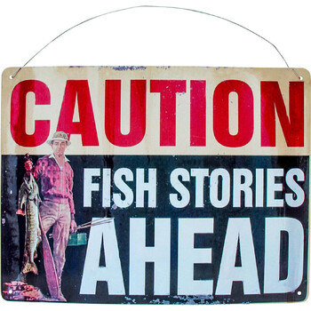 LVD Caution Fish Stories 25.5x34cm Metal Sign Hanging Decor