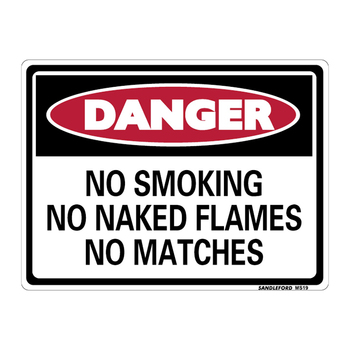 Danger No Smoking/Naked Flames/Matches Medium Sign 225x300x1mm Polypropylene