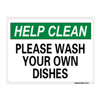 Please Wash Your Own Dishes Medium Sign 225x300x1mm Polypropylene