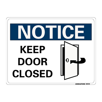 Notice Keep Door Closed Medium Sign 225x300x1mm Polypropylene