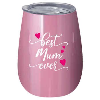 Best Mum Ever 360ml S/S Vacuum Insulated Tumbler Double Walled Mug