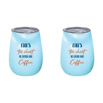 2PK Life'S To Short To 360ml Stainless Steel Double Walled Insulated Mug