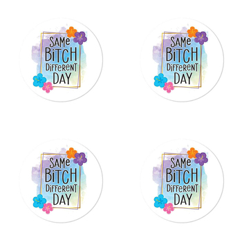 4PK Same B*tch Differ Beautiful on the Inside Ceramic Coaster Round 10cm