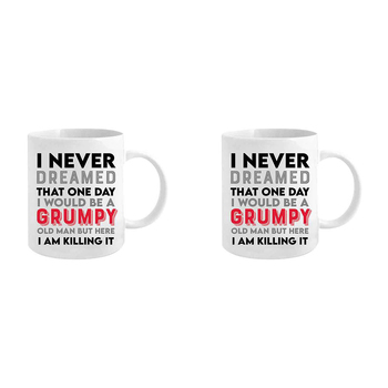 2PK I Never Dreamed ID Be Old 360ml Ceramic Coffee Mug Drinking Cup w/ Handle