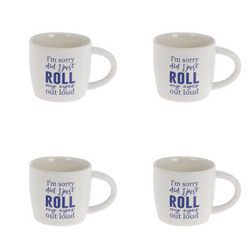 4PK Bramble Bay Roll My Eyes Out Loud Quote Novelty/Coffee Mug White and Blue