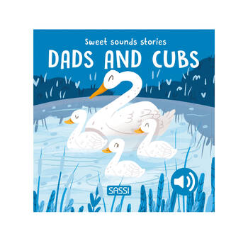 Sassi Sweet Sounds Stories Baby/Kids Audio Board Book Dads & Cubs 10m+
