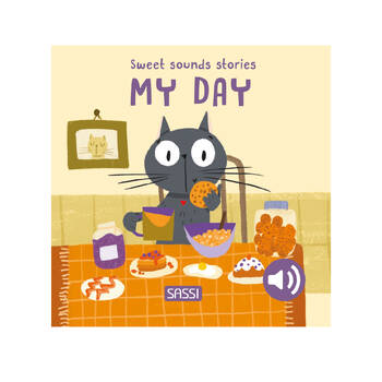 Sassi Sweet Sounds Stories Baby/Kids Audio Board Book My Day 12m+