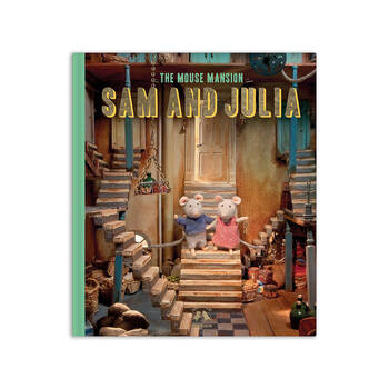 Sam & Julia Part 1 The Mouse Mansion Book - Sam & Julia 3y+