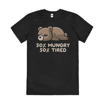 50 Percent Hungry 50 Tired Humour Cotton T-Shirt Black Size 4XL