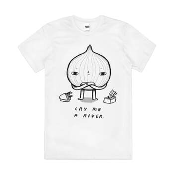 Cry Me a River Funny Foodie Cute Slogan Cotton T-Shirt White Size S