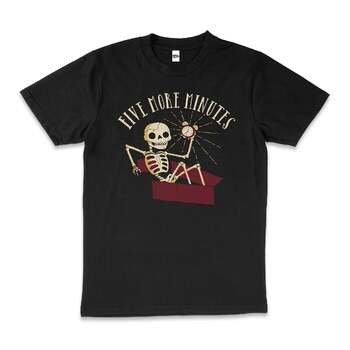 Five More Minutes Funny Slogan Skeleton Cotton T-Shirt Black Size XL