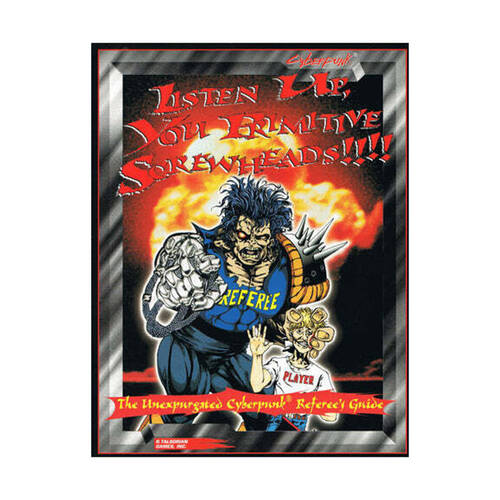 Ross Talsorian Games Cyberpunk 2020 Listen Up You Primitive Screwheads Guide