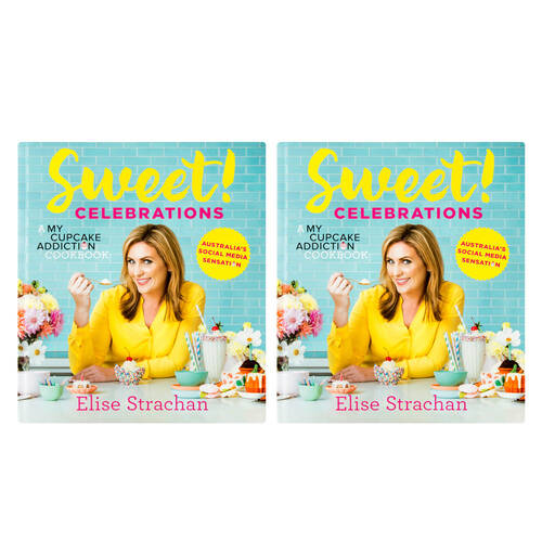 2PK Sweet! Celebrations: A My Cupcake Addiction Cookbook