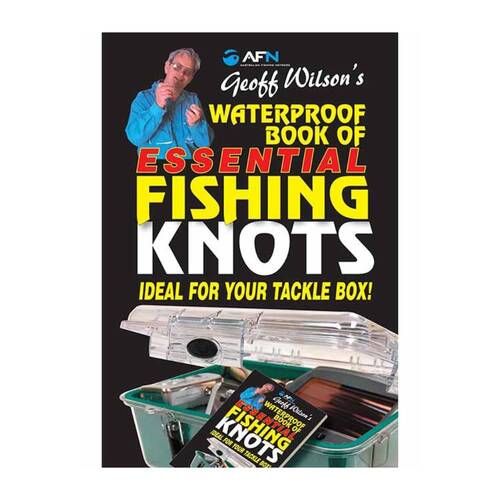 AFN Geoff Wilsons Waterproof Book of Basic Fishing Knots 15x11cm