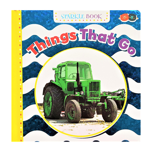 Buddy & Barney Sparkle Books Things That Go Kids/Children 18m+