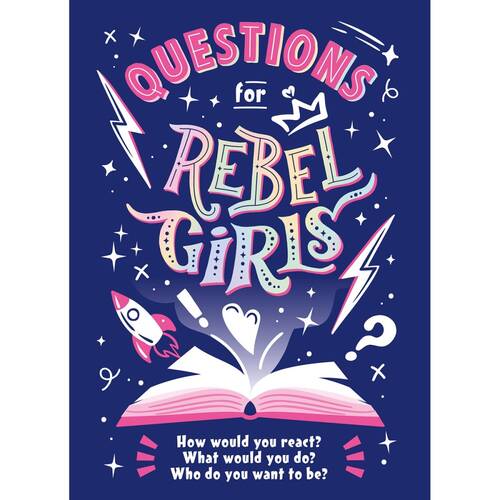 Promotional Questions For Rebel Girls Book 300 Plus Thought Provoking