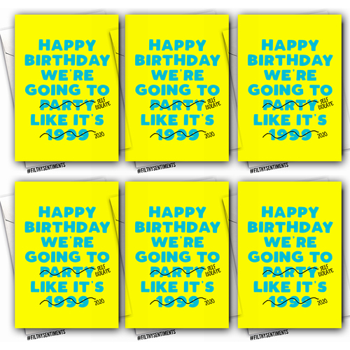 6PK Filthy Sentiments A5 Party Like It's 1999 Blank Greeting Card w/ Envelope