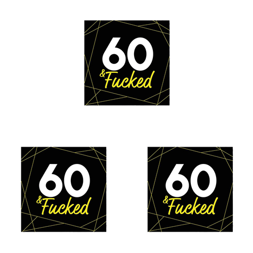 3PK Filthy Sentiments 60 & F*cked Card w/ Envelope 14x14cm