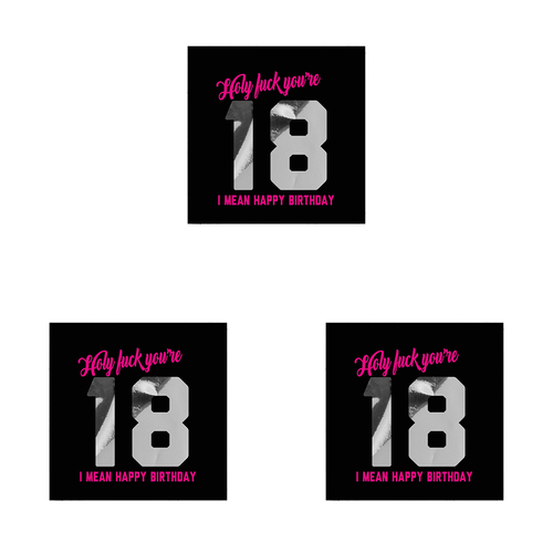 3PK Filthy Sentiments Holy F*ck You're 18 Foil Card w/ Envelope 14x14cm