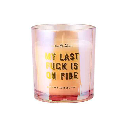 My Last F**K Is On Fire Vanilla Scented White Pearlescent Candle Round 12.5cm