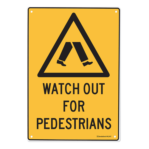 Watch Out For Pedestrians Sign 450x300x1mm Polypropylene
