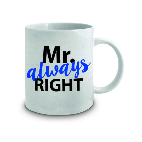 Mr. Always Right 360ml Ceramic Coffee/Tea Drink Mug w/ Handle