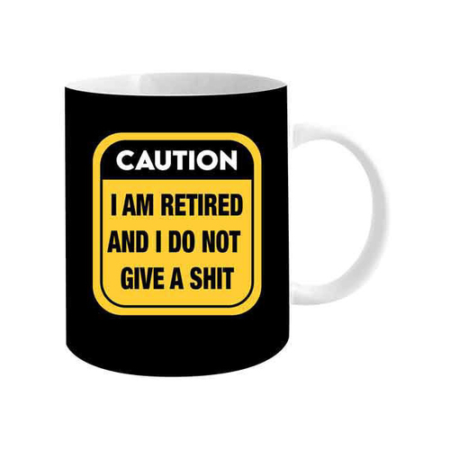 Caution I Am Retired 360ml Ceramic Coffee Mug Drinking Cup w/ Handle