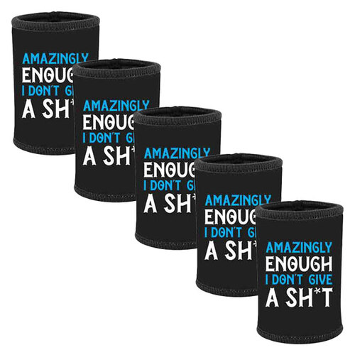 5pc Amazingly Enough I Don't Give a Sh*t Stubby Holder For 375ml Bottles Black