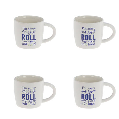 4PK Bramble Bay Roll My Eyes Out Loud Quote Novelty/Coffee Mug White and Blue