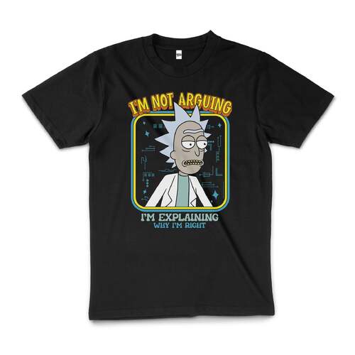 Rick And Morty I'm Not Arguing Slogan Cotton T-Shirt Black Size 4XL