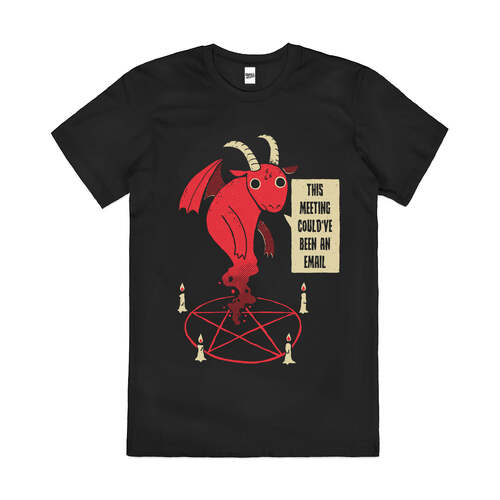 Could Have Been An Email Dark Humour Cotton T-Shirt Black Size M